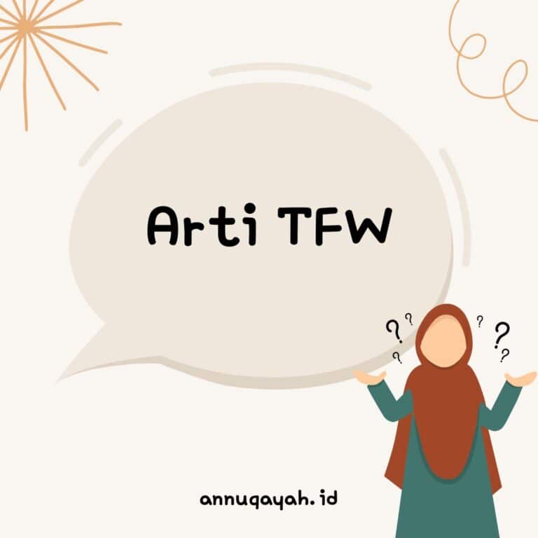 Apa-arti-TFW,-Jadi-Bahasa-Gaul-Anak-Muda-Viral-di-Sosmed